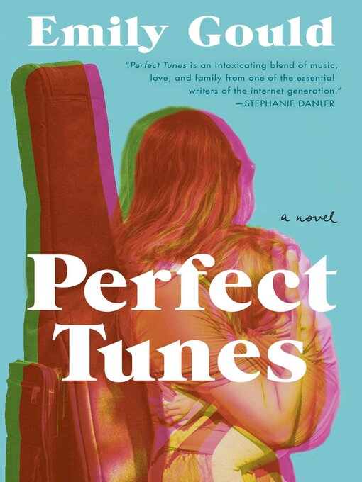 Title details for Perfect Tunes by Emily Gould - Available